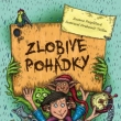 Zlobiv� poh�dky, Grada 2014