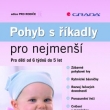 Pohyb s ��kadly pro nejmen��