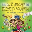 Dal�� malovan� k���ovky a osmism�rky, Grada