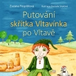 Putov�n� sk��tka Vltav�nka po Vltav�, Grada 2021
