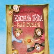 Kouzeln� t��da Dal�� kouzlen� (3.d�l), Grada 2016