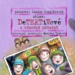 DeTEKTiVov� a v�no�n� p�tr�n�, Grada 2026