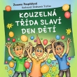 Kouzeln� t��da slav� DEn d�t�