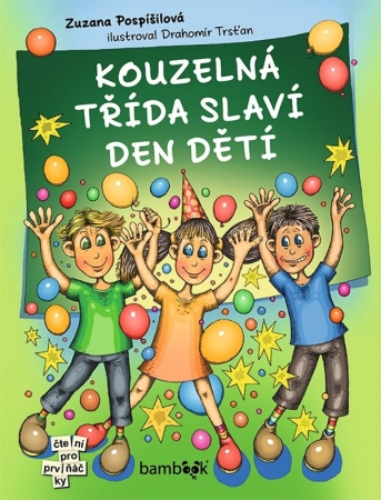 Kouzeln� t��da slav� Den d�t�