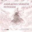 And�lkovo v�no�n� putov�n�